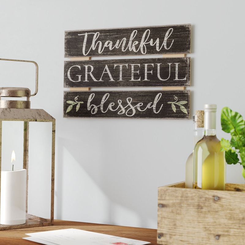 Thankful Grateful Blessed Wood Sign Wall Decor August Grove